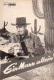 22: Ein Mann allein (Ray Milland) Ray Milland, Mary Murphy, Ward Bond, Raymond Burr, Arthur Space, Lee Van Cleef, Alan Hale, Douglas Spencer, Thomas B. Henry, Gardon Rhodes, Martin Garralaga, Kim Spalding, Howard J. Negley